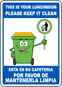 Bilingual Your Lunchroom Keep it Clean Sign