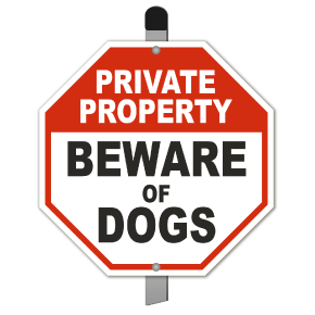Private Property Beware of Dogs Yard Sign