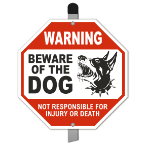 Warning Beware of the Dog Yard Sign
