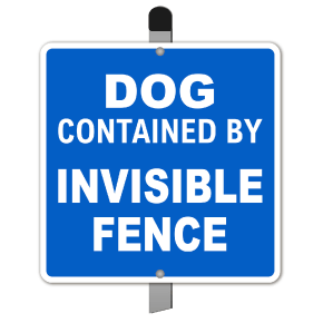 Dog Contained by Invisible Fence Yard Sign
