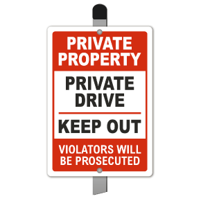 Private Property Private Drive Yard Sign