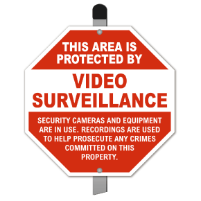 This Area Is Protected By Video Surveillance Yard Sign