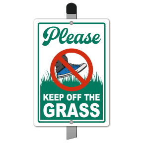 Please Keep Off The Grass Yard Sign