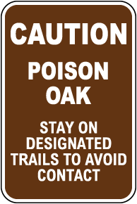 Caution Poison Oak Sign