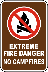 Extreme Fire Danger Sign