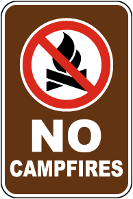 No Campfires Sign