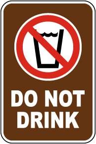 Do Not Drink Sign