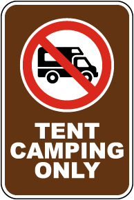 Tent Camping Only Sign