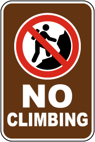 No Climbing Sign