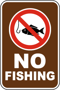 No Fishing Sign