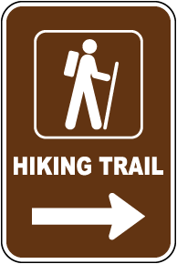 Hiking Trail To The Right Sign
