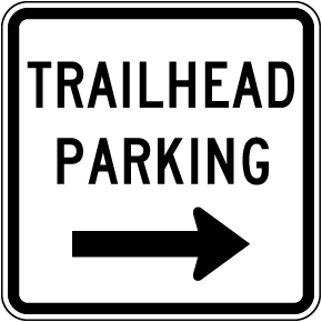 Trailhead Parking To The Right Sign