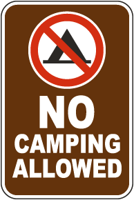 No Camping Allowed Sign
