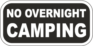 No Overnight Camping Sign