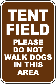 Tent Field Sign