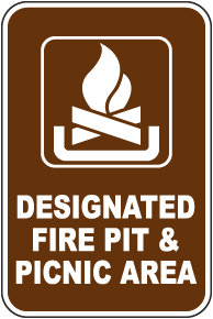 Designated Fire Pit & Picnic Area Sign