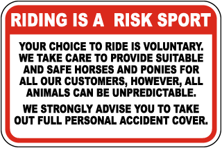 Riding Is A Risk Sport Sign