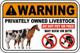 Warning Privately Owned Livestock Sign
