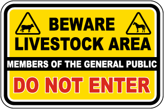Beware Livestock Area Sign
