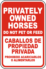 Bilingual Privately Owned Horses Sign