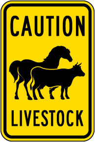 Caution Livestock Sign