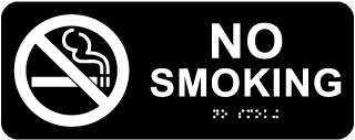Horizontal No Smoking Sign with Braille