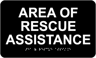 Area Of Rescue Assistance Sign with Braille