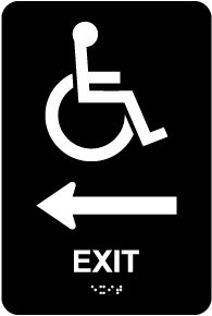 Exit To The Left Sign with Braille
