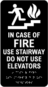 Use Stairway Do Not Use Elevators Sign with Braille