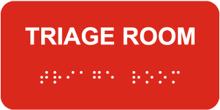 Triage Room Sign with Braille