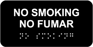 Bilingual Horizontal No Smoking Sign with Braille