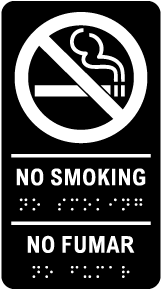 No Smoking Bilingual Sign with Braille