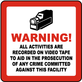 Activities Recorded on Video Tape Sign