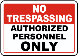 Authorized Personnel Only Label