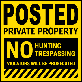 Yellow Posted No Hunting and Trespassing Sign