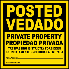 Yellow Bilingual Posted Private Property Sign