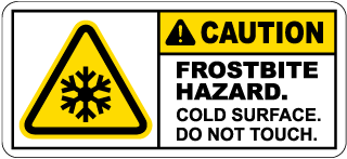 Caution Frostbite Hazard Label