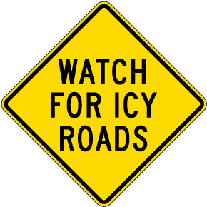 Watch for Icy Roads Sign