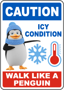 Walk Like a Penguin Sign