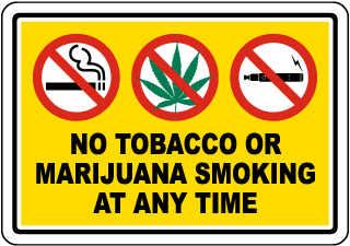 No Tobacco or Marijuana Smoking Label
