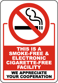 Smoke and Cigarette Free Facility Label