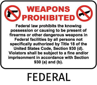 Federal Facilities Weapons Prohibited Sign