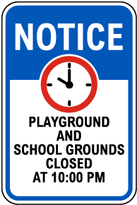Playground and School Grounds Closed Sign