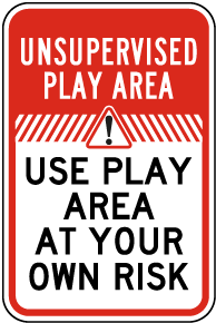 Unsupervised Play Area Sign