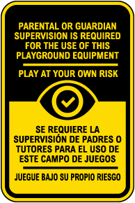 Bilingual Parental Supervision Required Playground Sign