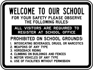Welcome To Our School Sign