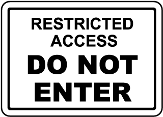 Restricted Access Do Not Enter Sign F7877 By Safetysign Com