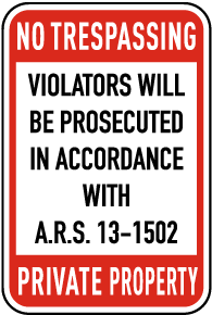 Arizona No Trespassing Sign