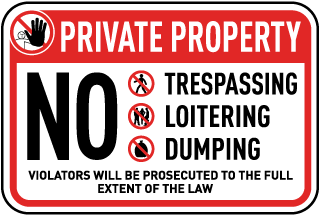 No Trespassing Dumping Sign