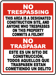 Bilingual Florida Designated Construction Site No Trespassing Sign